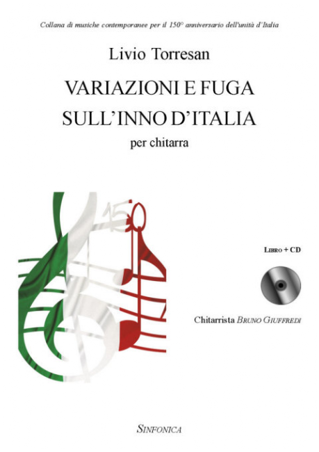 L. Torresan: Variazioni e Fuga sull'Inno d'Italia