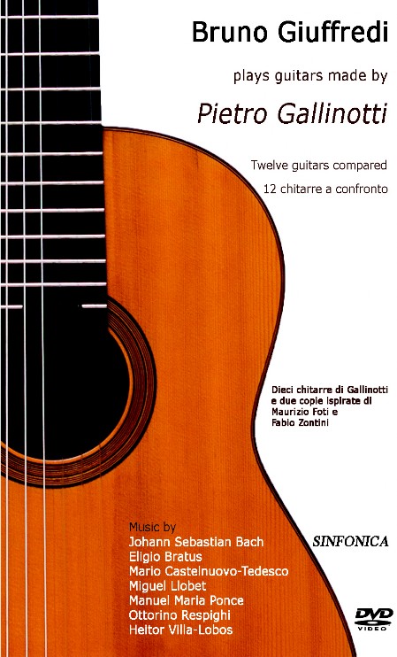 Bruno Giuffredi plays Guitars made by Pietro Gallinotti (DVD+CD)